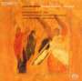 James MacMillan (geb. 1959): Visitatio Sepulchri für Chor & Kammerorchester, Super Audio CD