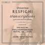 Ottorino Respighi: Orchester-Transkriptionen, SACD