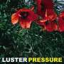 Luster: Pressure, LP