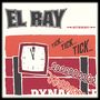 El Ray: Tick...Tick...Tick, CD