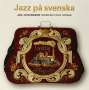 Jan Johansson: Jazz På Svenska (remastered) (180g), LP