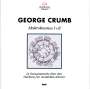 George Crumb (geb. 1929): Makrokosmos I & II, CD