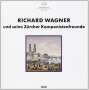 Christoph Keller - Wagner & seine Zürcher Freunde, CD
