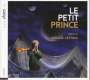 Michael Levinas (geb. 1949): Le Petit Prince, CD