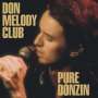 Don Melody Club: Pure Donzin, CD