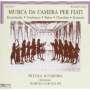 Piccola Accademia: Musica Da Camera Per Fiat, CD