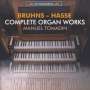 : Manuel Tomadin - Bruhns / Hasse (Complete Organ Works), CD