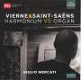 Giulio Mercati - Vierne & Saint-Saens (Harmonium VS Organ), 2 CDs