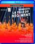 Gaetano Donizetti (1797-1848): La Fille du Regiment, Blu-ray Disc