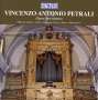 Vincenzo Antonio Petrali: Orgelwerke, CD