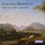 Gaetano Donizetti (1797-1848): Werke für Violine & Klavier, CD