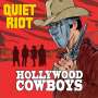 Quiet Riot: Hollywood Cowboys, CD