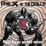 "Phil X & The Drills" und "POW! Right In The Kisser". Drei Musiker in lebendiger Pose, mit Gitarren und Schlagzeug. Stylisierte Illustration., LP
