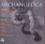 Michel Godard (geb. 1960): Archangelica, CD