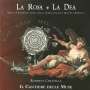 : Italienische Barockmusik "La Rosa e La Dea", CD