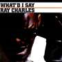 Ray Charles: What'd I Say (180g), LP