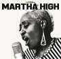 Martha High: Singing For The Good Times, LP