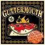 Guttermouth: The Whole Enchilada, CD,CD