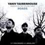 Yaniv Taubenhouse: Moments In Trio Volume Three: Roads, CD
