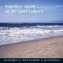 Jan Lundgren (geb. 1966): Together Again...At The Jazz Bakery 1992, CD