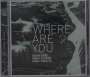 Kevin Hays, Mark Turner & Marc Miralta: Where Are You, CD