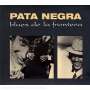 Pata Negra: Blues De La Frontera (Digipack), CD