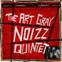 The Art Gray Noizz Quintet: The Art Gray Noizz Quintet, LP