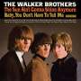 The Walker Brothers: The Sun Ain't Gonna Shine Anymore (180g) (Limited Edition), LP