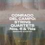 Conrado del Campo (1879-1953): Streichquartette Nr.6 & 7, CD