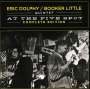 Eric Dolphy & Booker Little: At The Five Spot: Complete Edition, 2 CDs