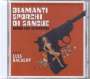 : Diamanti Sporchi Di Sangue (Blood And Diamonds), CD