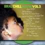 : Brazchill House Vol.3, CD,CD