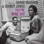 Sarah Vaughan & Quincy Jones: You're Mine You (180g) (Limited Edition), LP