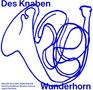 "Des Knaben Wunderhorn" oben, "Baborák Ensemble" u. a. unten. Blaue, abstrakte Zeichnung eines Horns auf weißem Hintergrund.