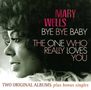 Mary Wells: Bye Bye Baby / The One Who Really Loves You, CD, CD