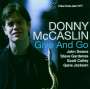 Donny McCaslin: Give And Go, CD