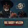 Big Daddy Wilson & the Gossebumps Bros.: Plan B, CD