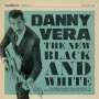 Danny Vera: New Black And White, CD