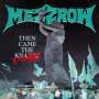 Mezzrow: Then Came The Killing-Demos, LP,LP