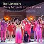"The Listeners, Missy Mazzoli · Royce Vavrek, Lyric Opera of Chicago · Enrique Mazzola."  
Eine Gruppe in farblich abgestimmter Kleidung singt., 2 CDs