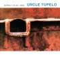 Uncle Tupelo: March 16 - 20,1992, CD