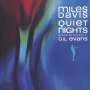 Miles Davis: Quiet Nights, CD