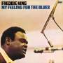 Freddie King: My Feeling For The Blues (180g), LP
