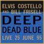 Elvis Costello (geb. 1954): Deep Dead Blue - Live At Meltdown 25 June 95 (180g) (Limited Numered Edition) (Translucent Blue Vinyl), LP
