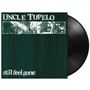 "UNCLE TUPELO" oben, "still feel gone." unten. Schallplattencover mit abstrakter schwarz-weißer Grafik und Vinyl rechts., LP