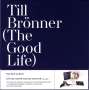 Till Brönner (geb. 1971): The Good Life (180g) (Limited Super Deluxe Edition), 2 LPs, 1 CD und 1 Buch