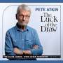 Pete Atkin: The Luck Of The Draw, CD