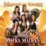 Die Oberkrainer Polka Mädels: Polkasound aus Slowenien, CD