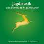 Parforcehorn-Ensemble Windhag: Jagdmusik von Hermann Maderthaner, CD
