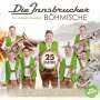 Die Innsbrucker Böhmische: Gipfelsiege: 25 Jahre, CD